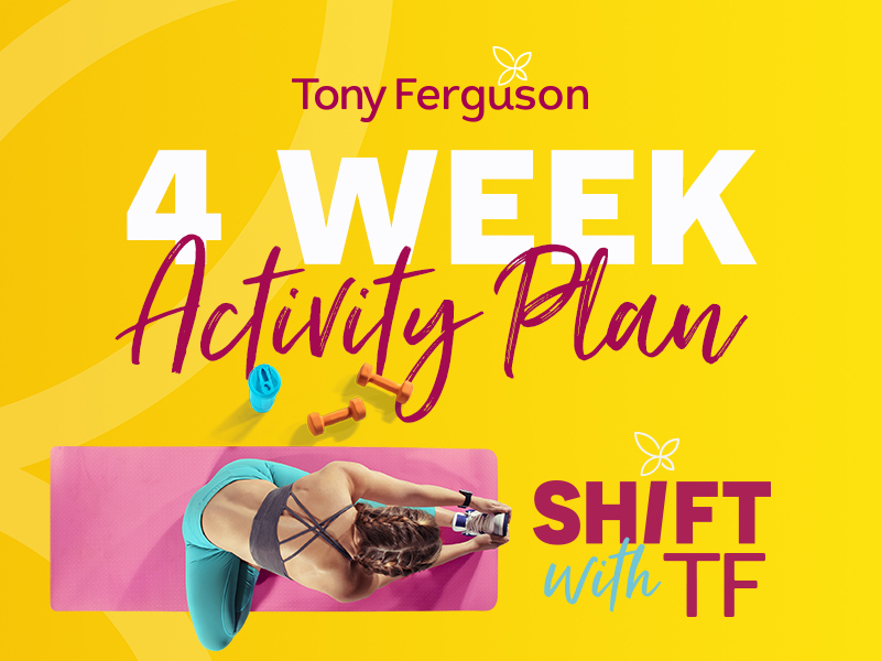 Shift with Tony Ferguson's 4 Week Activity Plan [Mobile]